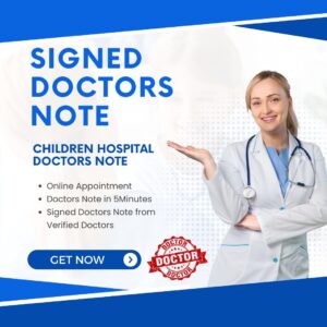 children hospital Doctors Note
